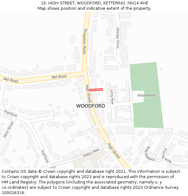 19, HIGH STREET, WOODFORD, KETTERING, NN14 4HE: Location map and indicative extent of plot
