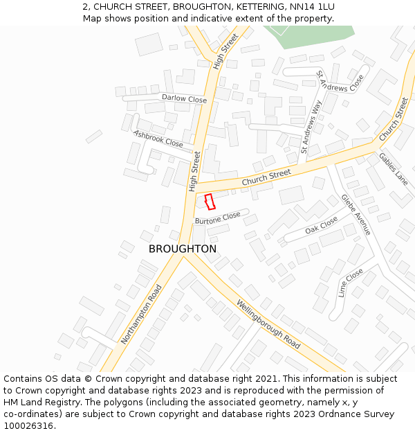 2, CHURCH STREET, BROUGHTON, KETTERING, NN14 1LU: Location map and indicative extent of plot