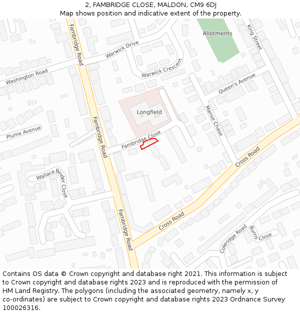 2, FAMBRIDGE CLOSE, MALDON, CM9 6DJ: Location map and indicative extent of plot
