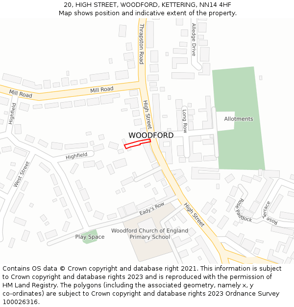 20, HIGH STREET, WOODFORD, KETTERING, NN14 4HF: Location map and indicative extent of plot