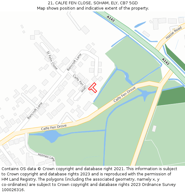 21, CALFE FEN CLOSE, SOHAM, ELY, CB7 5GD: Location map and indicative extent of plot