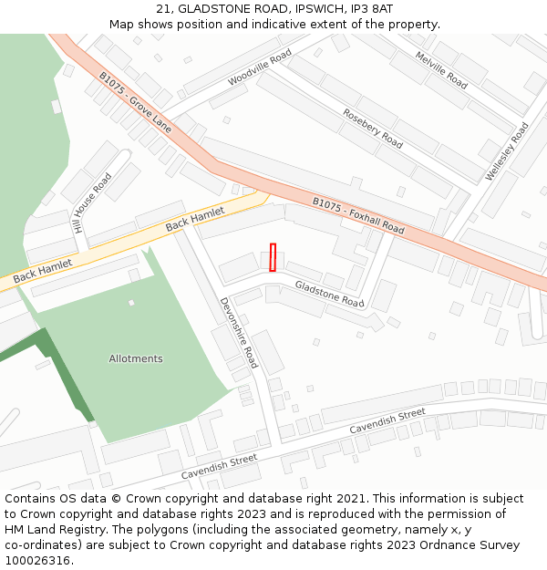 21, GLADSTONE ROAD, IPSWICH, IP3 8AT: Location map and indicative extent of plot