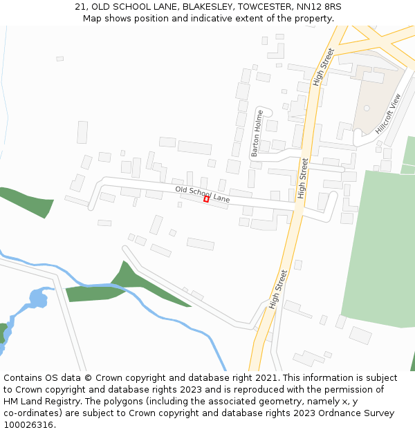21, OLD SCHOOL LANE, BLAKESLEY, TOWCESTER, NN12 8RS: Location map and indicative extent of plot