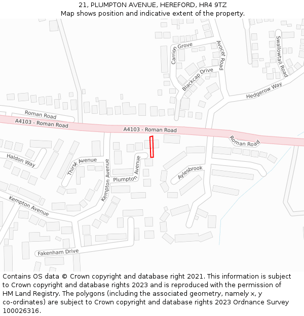21, PLUMPTON AVENUE, HEREFORD, HR4 9TZ: Location map and indicative extent of plot