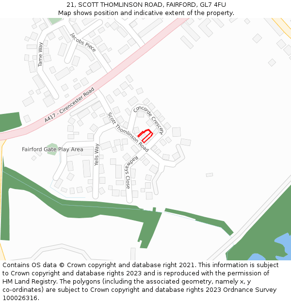 21, SCOTT THOMLINSON ROAD, FAIRFORD, GL7 4FU: Location map and indicative extent of plot