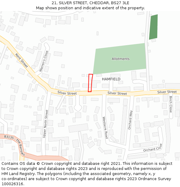 21, SILVER STREET, CHEDDAR, BS27 3LE: Location map and indicative extent of plot