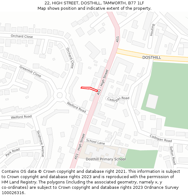 22, HIGH STREET, DOSTHILL, TAMWORTH, B77 1LF: Location map and indicative extent of plot