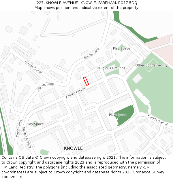 227, KNOWLE AVENUE, KNOWLE, FAREHAM, PO17 5DQ: Location map and indicative extent of plot