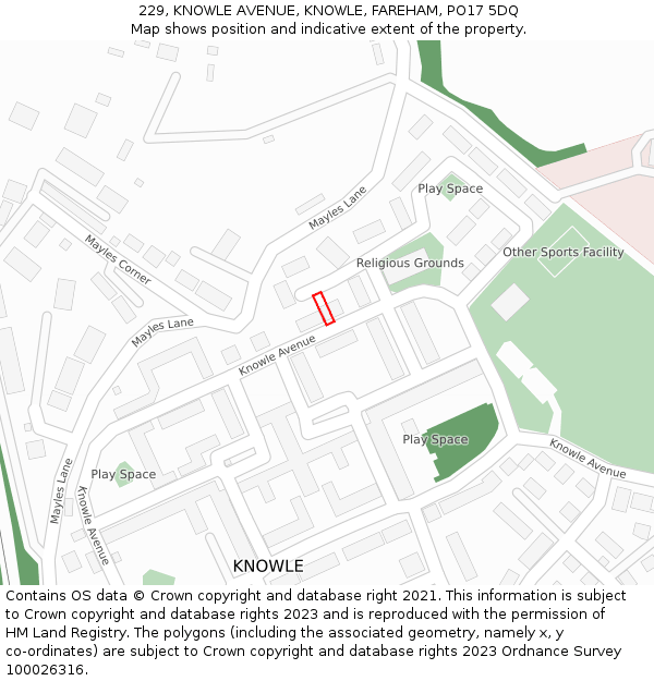229, KNOWLE AVENUE, KNOWLE, FAREHAM, PO17 5DQ: Location map and indicative extent of plot