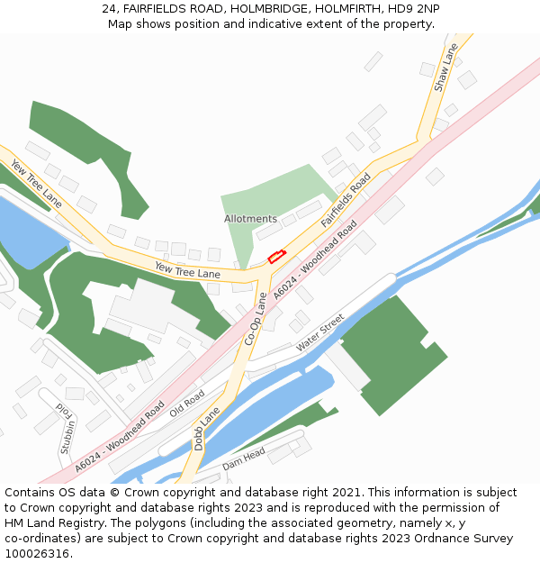 24, FAIRFIELDS ROAD, HOLMBRIDGE, HOLMFIRTH, HD9 2NP: Location map and indicative extent of plot