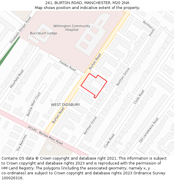 241, BURTON ROAD, MANCHESTER, M20 2NA: Location map and indicative extent of plot