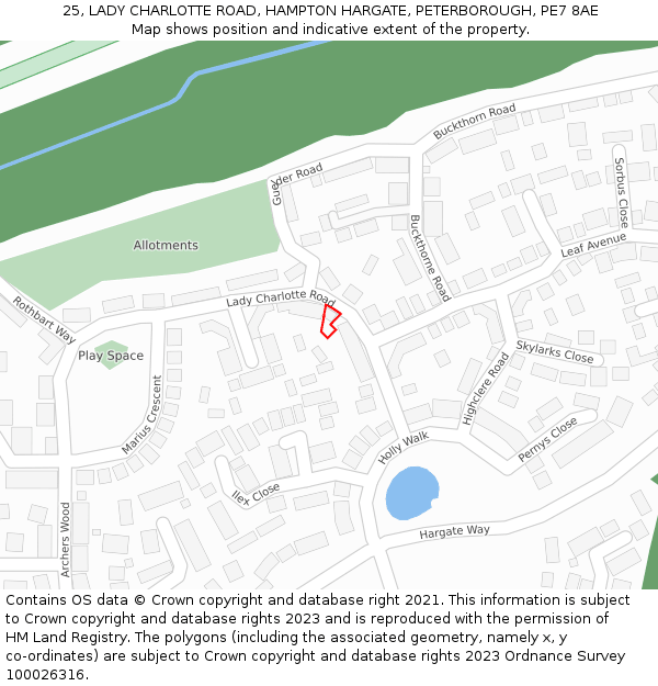 25, LADY CHARLOTTE ROAD, HAMPTON HARGATE, PETERBOROUGH, PE7 8AE: Location map and indicative extent of plot