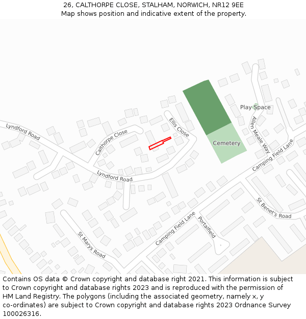 26, CALTHORPE CLOSE, STALHAM, NORWICH, NR12 9EE: Location map and indicative extent of plot
