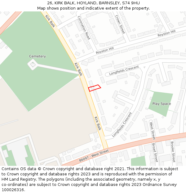 26, KIRK BALK, HOYLAND, BARNSLEY, S74 9HU: Location map and indicative extent of plot
