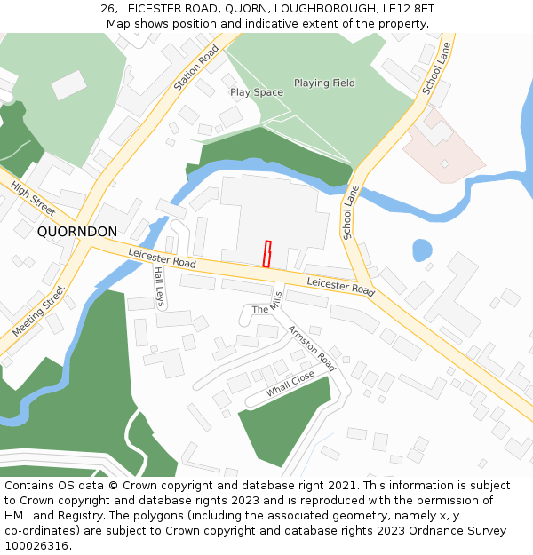 26, LEICESTER ROAD, QUORN, LOUGHBOROUGH, LE12 8ET: Location map and indicative extent of plot