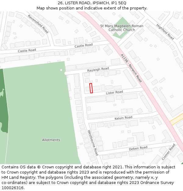 26, LISTER ROAD, IPSWICH, IP1 5EQ: Location map and indicative extent of plot