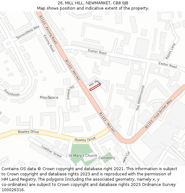 26, MILL HILL, NEWMARKET, CB8 0JB: Location map and indicative extent of plot