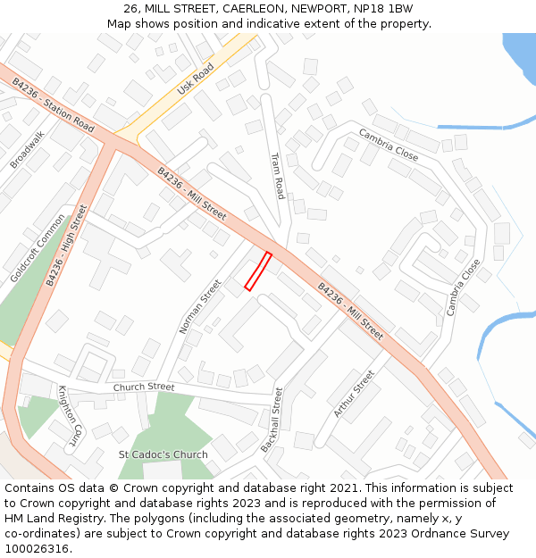 26, MILL STREET, CAERLEON, NEWPORT, NP18 1BW: Location map and indicative extent of plot