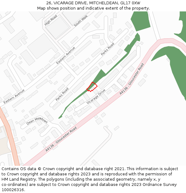 26, VICARAGE DRIVE, MITCHELDEAN, GL17 0XW: Location map and indicative extent of plot