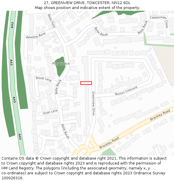 27, GREENVIEW DRIVE, TOWCESTER, NN12 6DL: Location map and indicative extent of plot