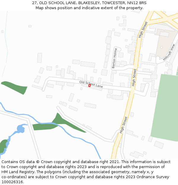27, OLD SCHOOL LANE, BLAKESLEY, TOWCESTER, NN12 8RS: Location map and indicative extent of plot