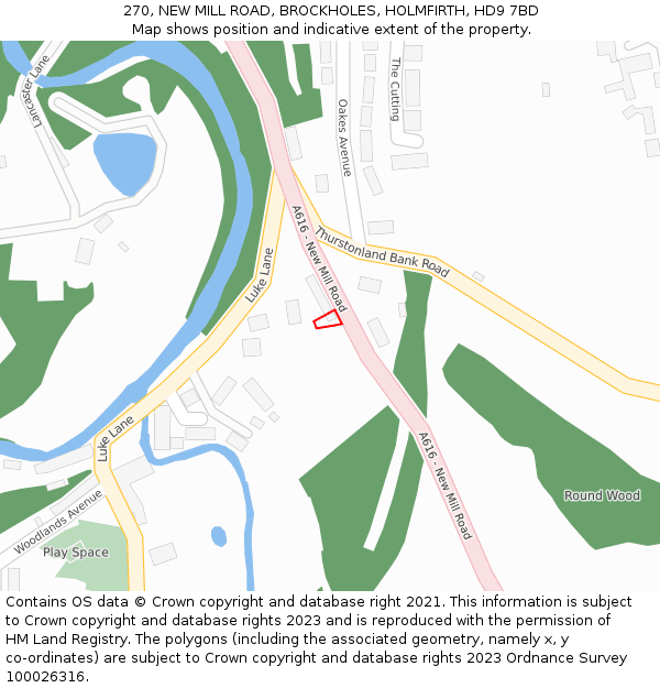 270, NEW MILL ROAD, BROCKHOLES, HOLMFIRTH, HD9 7BD: Location map and indicative extent of plot