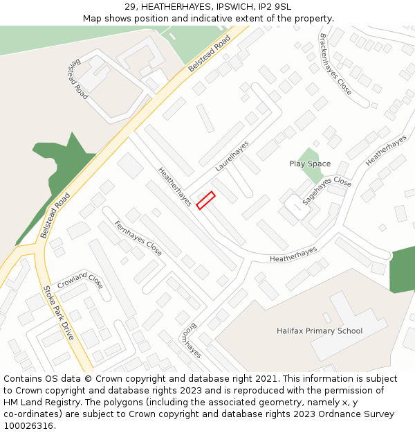 29, HEATHERHAYES, IPSWICH, IP2 9SL: Location map and indicative extent of plot