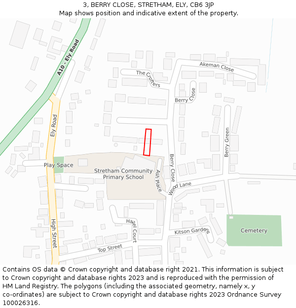 3, BERRY CLOSE, STRETHAM, ELY, CB6 3JP: Location map and indicative extent of plot