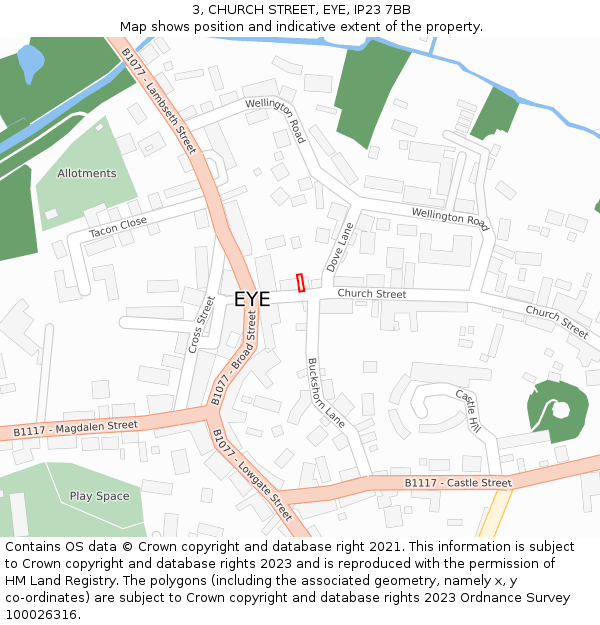 3, CHURCH STREET, EYE, IP23 7BB: Location map and indicative extent of plot