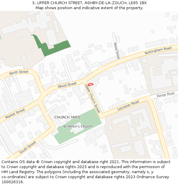 3, UPPER CHURCH STREET, ASHBY-DE-LA-ZOUCH, LE65 1BX: Location map and indicative extent of plot