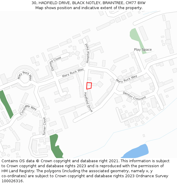 30, HADFIELD DRIVE, BLACK NOTLEY, BRAINTREE, CM77 8XW: Location map and indicative extent of plot
