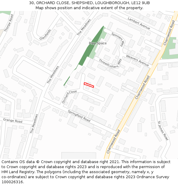 30, ORCHARD CLOSE, SHEPSHED, LOUGHBOROUGH, LE12 9UB: Location map and indicative extent of plot