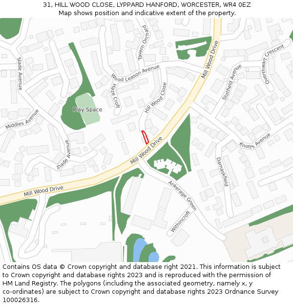 31, HILL WOOD CLOSE, LYPPARD HANFORD, WORCESTER, WR4 0EZ: Location map and indicative extent of plot