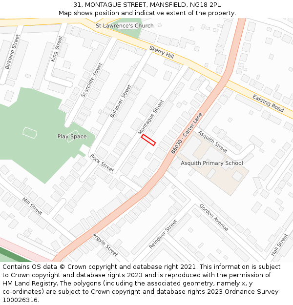 31, MONTAGUE STREET, MANSFIELD, NG18 2PL: Location map and indicative extent of plot