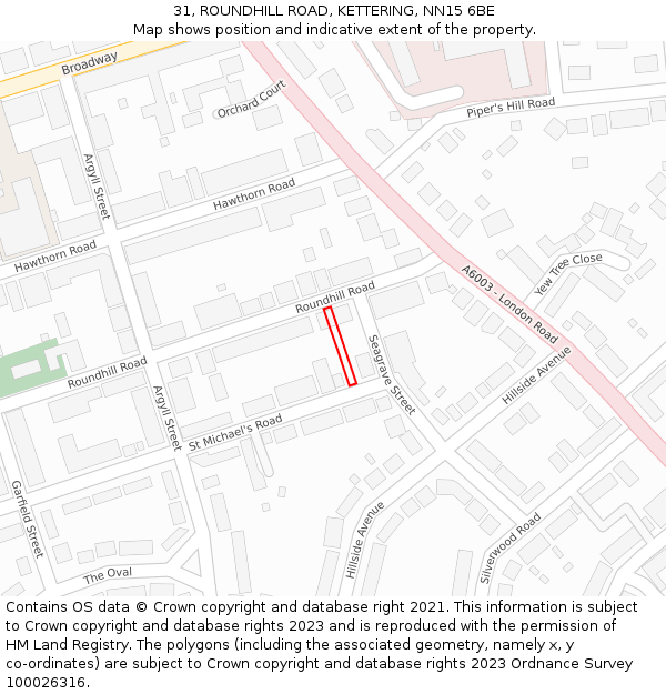 31, ROUNDHILL ROAD, KETTERING, NN15 6BE: Location map and indicative extent of plot