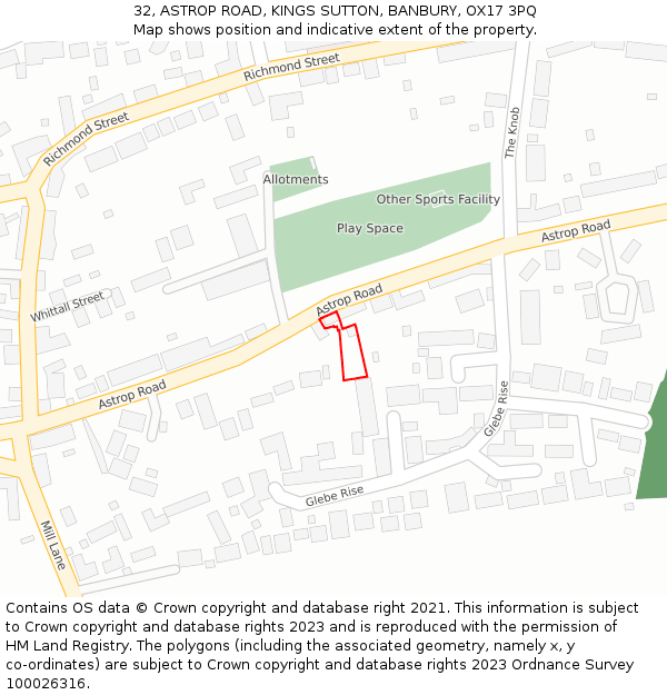 32, ASTROP ROAD, KINGS SUTTON, BANBURY, OX17 3PQ: Location map and indicative extent of plot