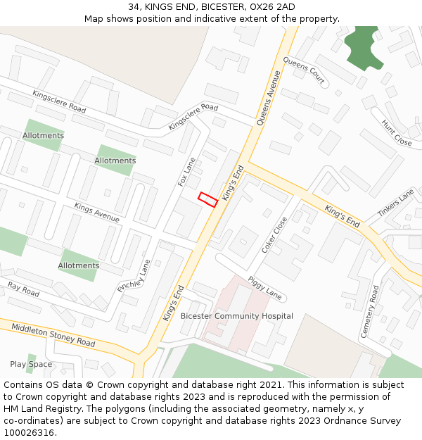34, KINGS END, BICESTER, OX26 2AD: Location map and indicative extent of plot