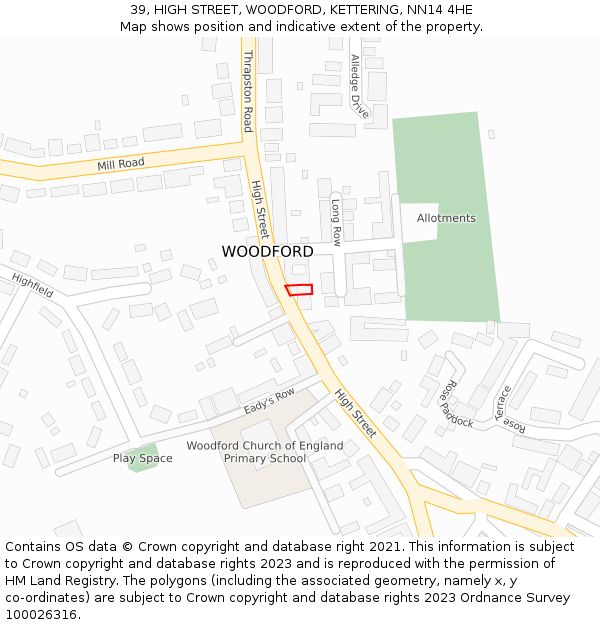 39, HIGH STREET, WOODFORD, KETTERING, NN14 4HE: Location map and indicative extent of plot