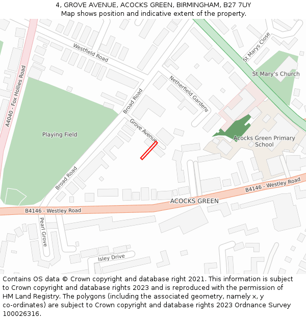 4, GROVE AVENUE, ACOCKS GREEN, BIRMINGHAM, B27 7UY: Location map and indicative extent of plot