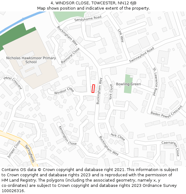 4, WINDSOR CLOSE, TOWCESTER, NN12 6JB: Location map and indicative extent of plot