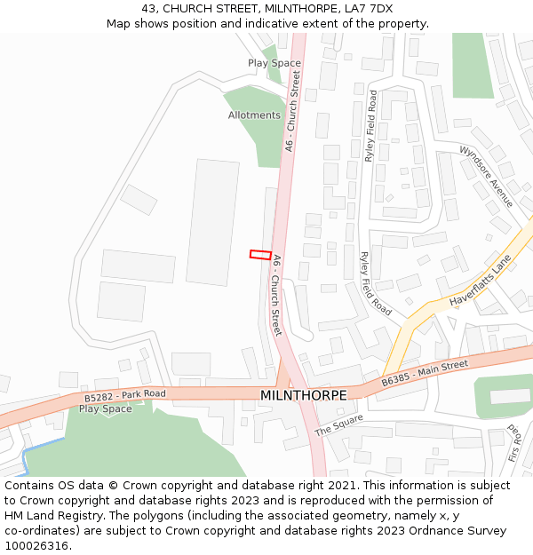 43, CHURCH STREET, MILNTHORPE, LA7 7DX: Location map and indicative extent of plot