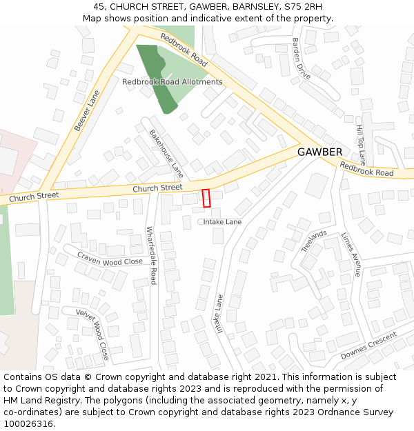 45, CHURCH STREET, GAWBER, BARNSLEY, S75 2RH: Location map and indicative extent of plot