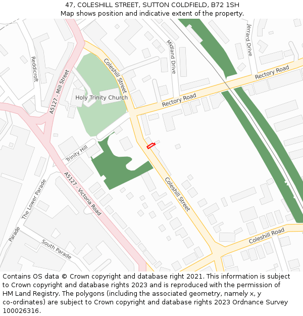 47, COLESHILL STREET, SUTTON COLDFIELD, B72 1SH: Location map and indicative extent of plot