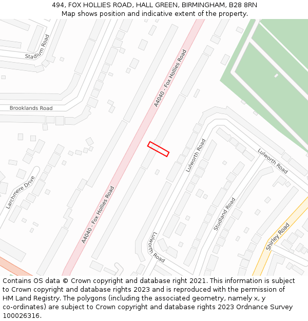 494, FOX HOLLIES ROAD, HALL GREEN, BIRMINGHAM, B28 8RN: Location map and indicative extent of plot