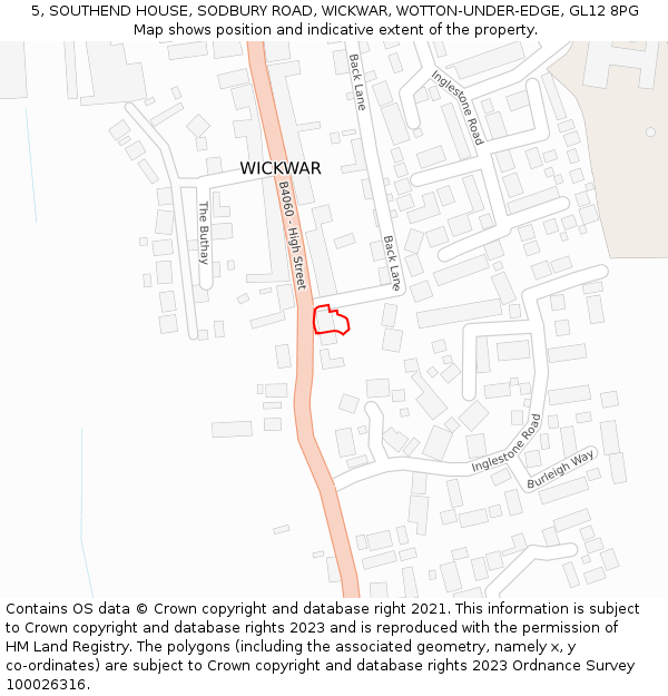 5, SOUTHEND HOUSE, SODBURY ROAD, WICKWAR, WOTTON-UNDER-EDGE, GL12 8PG: Location map and indicative extent of plot