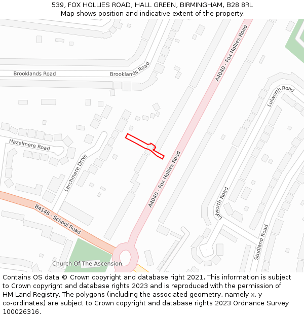 539, FOX HOLLIES ROAD, HALL GREEN, BIRMINGHAM, B28 8RL: Location map and indicative extent of plot