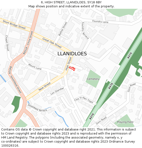 6, HIGH STREET, LLANIDLOES, SY18 6BY: Location map and indicative extent of plot