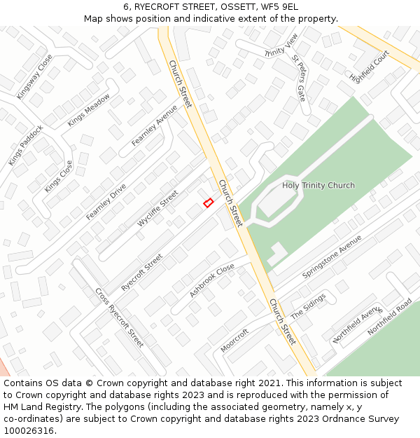 6, RYECROFT STREET, OSSETT, WF5 9EL: Location map and indicative extent of plot