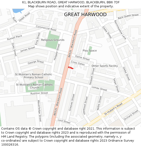 61, BLACKBURN ROAD, GREAT HARWOOD, BLACKBURN, BB6 7DF: Location map and indicative extent of plot