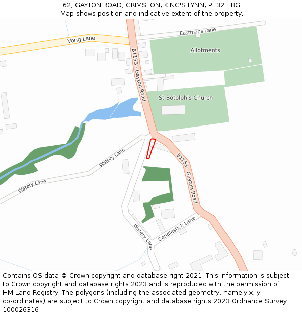 62, GAYTON ROAD, GRIMSTON, KING'S LYNN, PE32 1BG: Location map and indicative extent of plot
